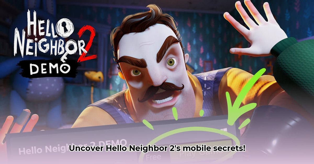 hello-neighbor-2-mobile